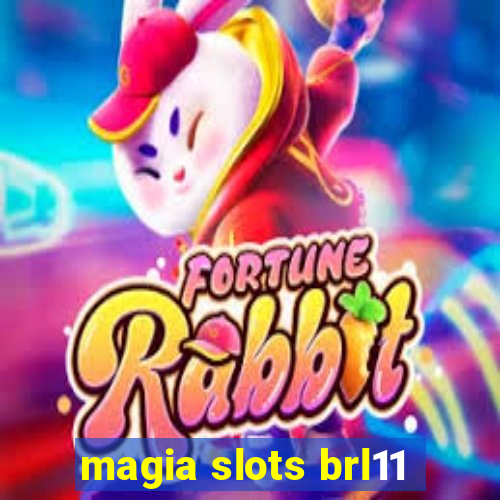 magia slots brl11